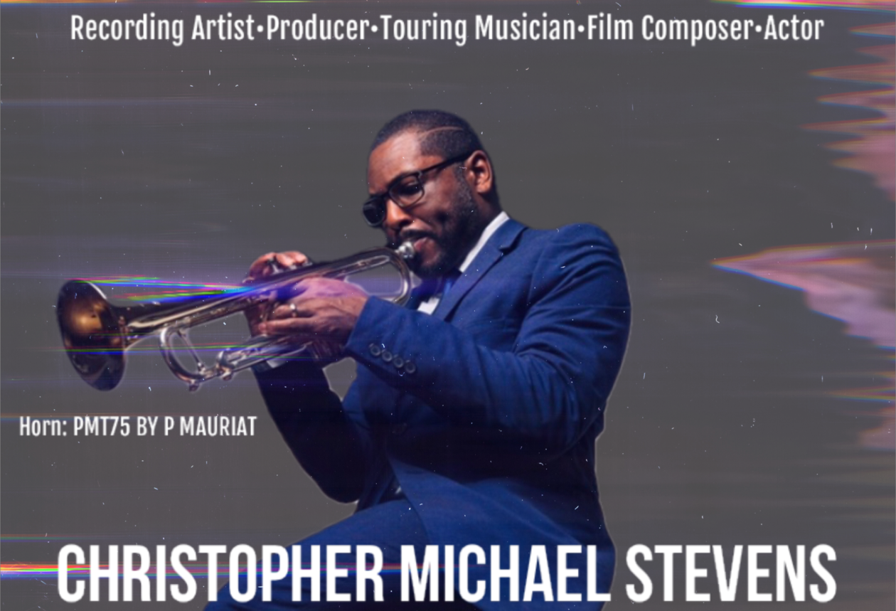 Christopher Michael Stevens  Recording Artist•Producer•Touring  Musician•Film Composer•Actor